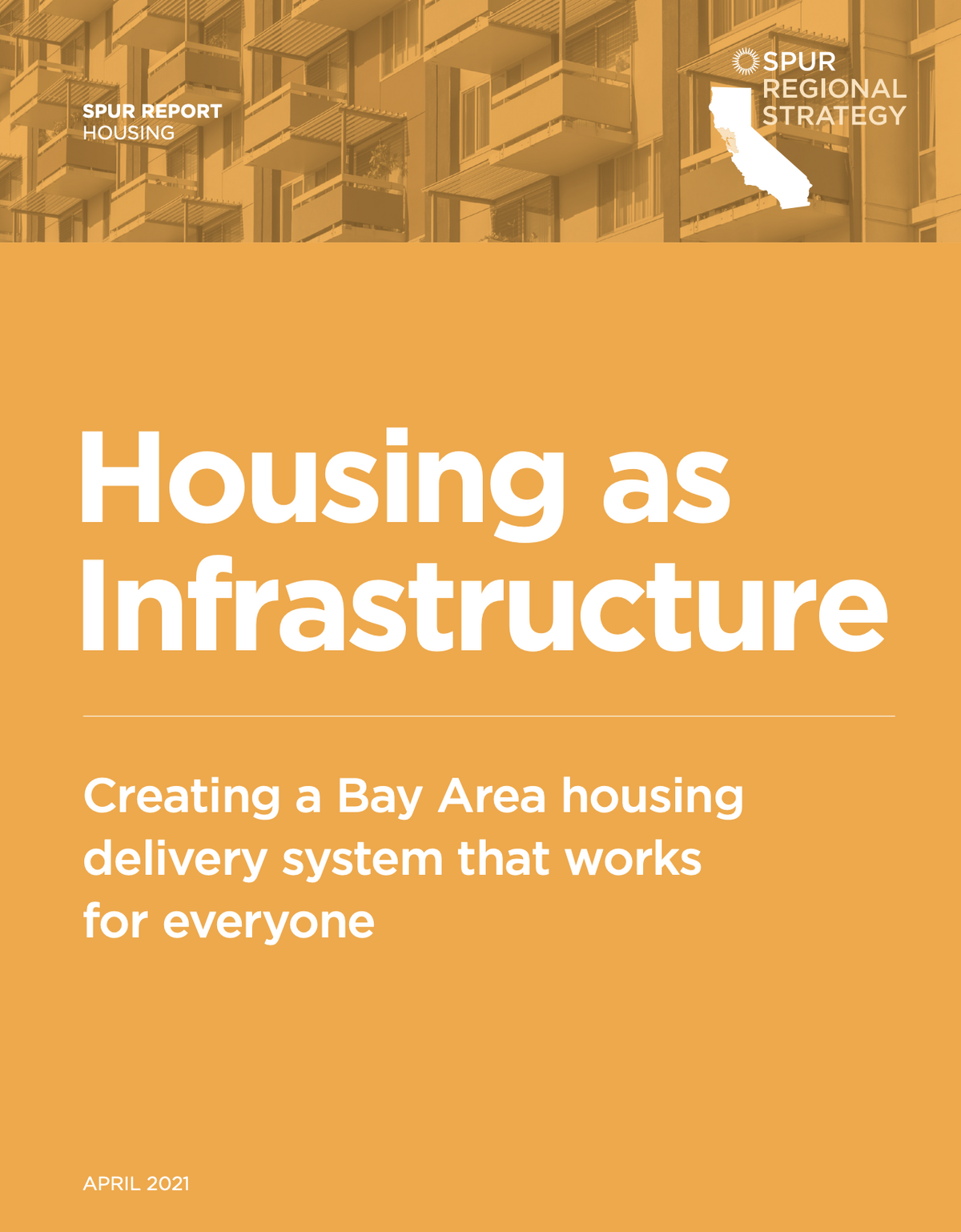 Housing as Infrastructure SPUR